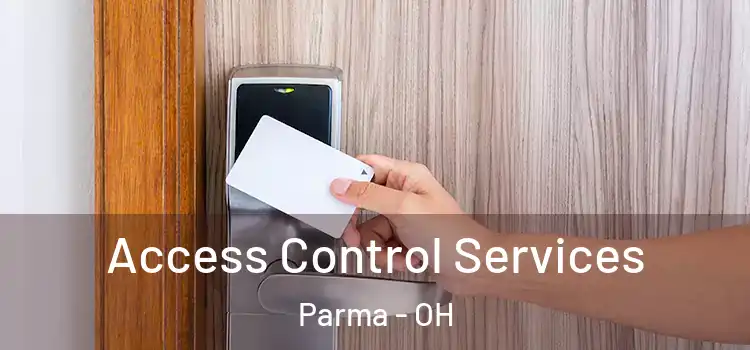  Access Control Services Parma - OH
