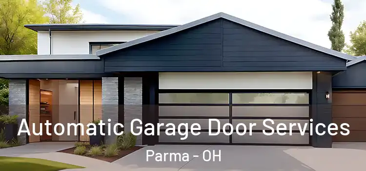  Automatic Garage Door Services Parma - OH