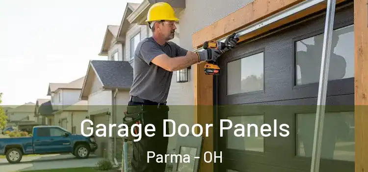  Garage Door Panels Parma - OH
