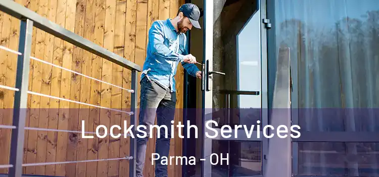 Locksmith Services Parma - OH
