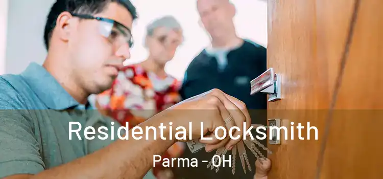 Residential Locksmith Parma - OH