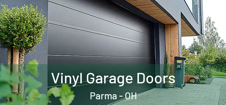  Vinyl Garage Doors Parma - OH
